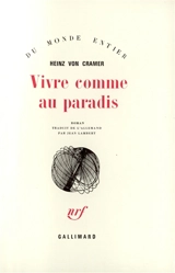Vivre comme au paradis - Heinz von Cramer