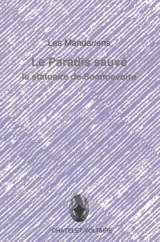 Le paradis sauvé : le statuaire de Sommevoire - Les mandariens (Cirey-sur-Blaise, Haute-Marne)
