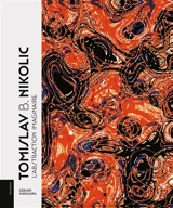 Tomislav B. Nikolic : l'abstraction imaginaire : monographie - Gérard Xuriguera