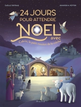 24 jours pour attendre Noël avec Cabrio, le petit mouton de la crèche - Gaëlle Tertrais