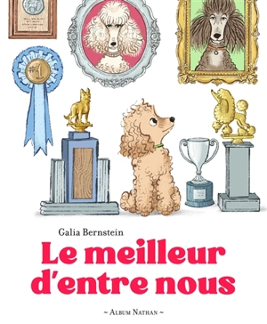 Le meilleur d'entre nous - Galia Bernstein