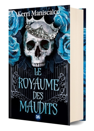 Le royaume des damnés. Vol. 2. Le royaume des maudits - Kerri Maniscalco