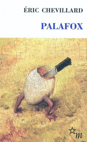 Palafox - Eric Chevillard
