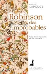 Robinson des improbables - Gilles Lapouge