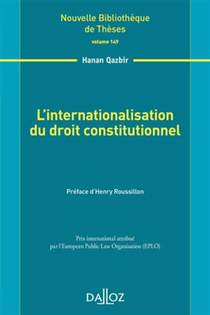 L'internalisation du droit constitutionnel - Hanan Qazbir