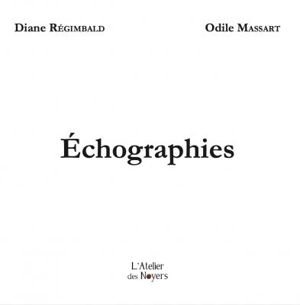 Echographies - Diane Régimbald
