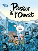 Passer à l'ouest - Julien Solé