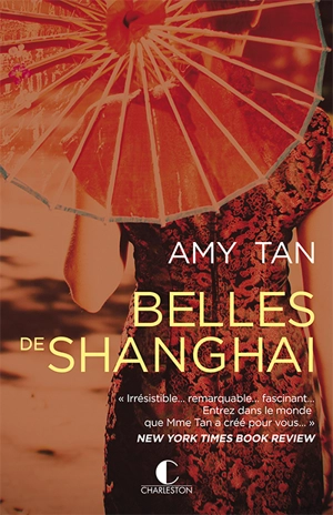 Belles de Shanghaï - Amy Tan