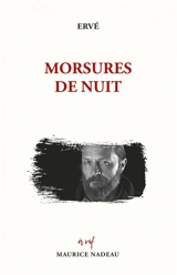Morsures de nuit - Ervé