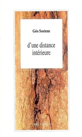 D'une distance intérieure - Géo Soetens
