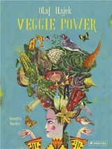 Olaf Hajek Veggie Power - Olaf Hajek
