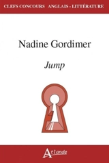 Nadine Gordimer, Jump - Geoffrey V. Davis