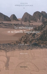 Le méroïtique et sa famille linguistique - Claude Rilly