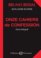 Onze cahiers de confession - Bruno Reidal