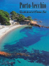 Porto-Vecchio : la cité du sel et l'extrême sud - François Balestriere