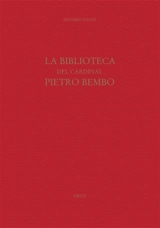 La biblioteca del cardinal Pietro Bembo - Massimo Danzi