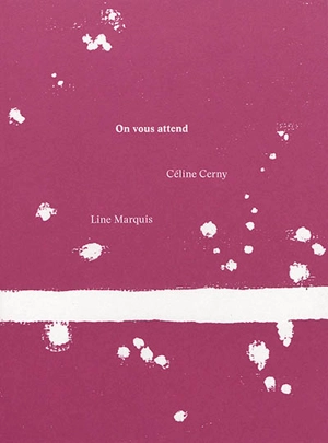 On vous attend - Céline Cerny