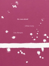 On vous attend - Céline Cerny