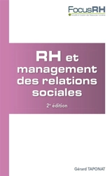RH et management des relations sociales : animer le dialogue social - Gérard Taponat