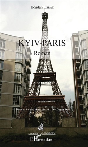 Kyiv-Paris - Bogdan Obraz