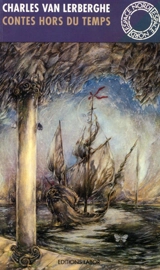 Contes hors du temps - Charles Van Lerberghe