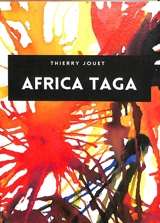 Africa taga - Thierry Jouet