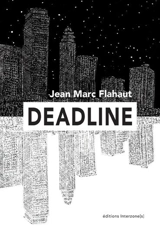 Deadline - Jean-Marc Flahaut