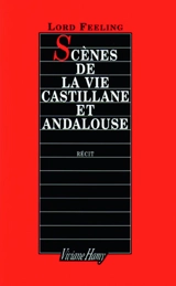 Scènes de la vie castillane et andalouse : récits - Antoine Fontaney