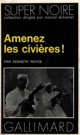 Amenez les civières ! - Kenneth Royce
