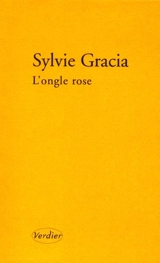 L'ongle rose - Sylvie Gracia