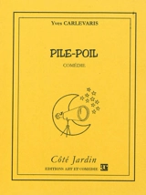 Pile-poil - Yves Carlevaris