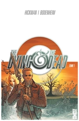 The dying & the dead. Vol. 1 - Jonathan Hickman