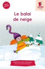 Le balai de neige - Michelle Khalil