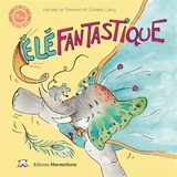 Eléfantastique - Auriane de Pierpont
