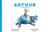 Arthur et l'hippopotame - Freddy Zucchet