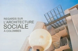 Regards sur l'architecture sociale à Colombes - Bruno Jiquel