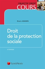 Droit de la protection sociale - Emeric Jeansen