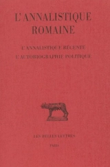 L'annalistique romaine. Vol. 3. L'annalistique récente