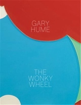 Gary Hume : The Wonky Wheel - Gary Hume