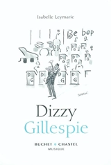 Dizzy Gillespie - Isabelle Leymarie