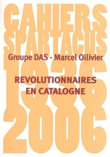 Révolutionnaires en Catalogne, 1936-1937 - GRUPPE DEUTSCHE ANARCHO-SYNDIKALISTEN IM AUSLAND