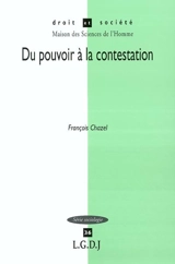Du pouvoir à la contestation - François Chazel