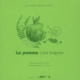 La pomme c'est trognon - Benoit Thin
