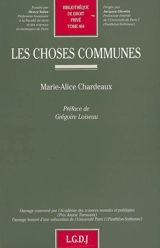 Les choses communes - Marie-Alice Chardeaux