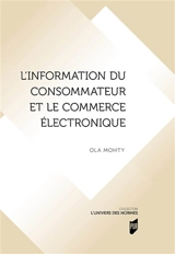 L'information du consommateur et le commerce électronique - Ola Mohty