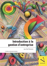 Introduction à la gestion d'entreprise - Jean-Paul Thommen