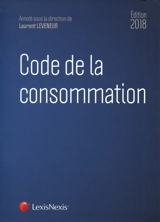 Code de la consommation : 2018