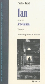Ian. Articulations - Pauline Picot