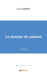 Le dossier du patient - Cyril Clément
