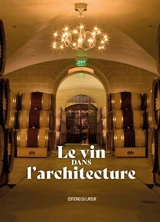 Le vin dans l'architecture
